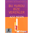 Bu Yurdu Bize Verenler Nesin Yaynevi
