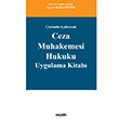 Ceza Muhakemesi Hukuku Uygulama Kitab Sekin Yaynevi