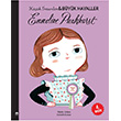 Emmeline Pankhurst Kk nsanlar ve Byk Hayaller Lisbeth Kaiser Mart ocuk Kulub