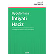 Uygulamada htiyati Haciz Sekin Yaynevi
