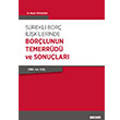 Srekli Bor likilerinde Borlunun Temerrd ve Sonular Sekin Yaynlar
