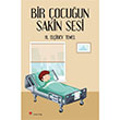 Bir ocuun Sakin Sesi H. Elibey Temel Liber Yaynclk