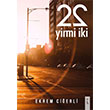 22 Yirmi ki Ekrem Cierli kinci Adam Yaynlar