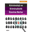 Kriminoloji ve Kriminalastik zerine Notlar Sekin Yaynevi