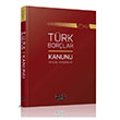 Trk Borlar Kanunu Dikili Ciltli - Sava Yaynlar Kanun Metinleri Eyll 2018