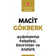 Aydnlanma Felsefesi Devrimler ve Atatrk Macit Gkberk Krmz Kedi Yaynevi