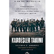 Kardeler Takm Stephen E. Ambrose Kronik Kitap