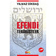 Efendi Terristler Ylmaz Dikba Asya afak Yaynlar