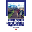 Kentte Yallk ve Yerel Ynetim Uygulamalar Nobel Bilimsel Eserler