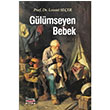 Glmseyen Bebek Levent Seer Bar Kitap