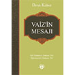 Vaizin Mesaj Derek Kidner Haberci Basn Yayn