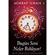 Bugn Seni Neler Bekliyor Mihrap lhan Cinius Yaynlar