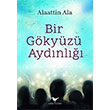 Bir Gkyz Aydnl Alaattin Ala Gnce Yaynlar
