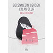 Gcenmedim Dersem Yalan Olur Baak Buday thaki Yaynlar
