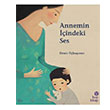 Annemin indeki Ses Hep Kitap