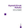 Kymetli Evrak Hukuku Dora Basm Yayn