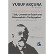 Trk Cermen ve slavlarn Mnasebat Tarihiyeleri Yusuf Akura Kutlu Yaynevi