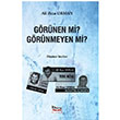 Grnen mi Grnmeyen mi Ali Rza Orman Bar Kitap