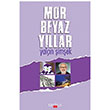 Mor Beyaz Yllar Yaln imek Kerasus Yaynlar