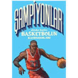 ampiyonlar Dnden Bugne Basketbolun Kahramanlar Luca Cognolato Tekir Kitap