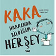 Kaka Hakknda Bildiim Her ey Jaume Copons Tekir Kitap