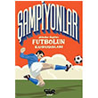 ampiyonlar Dnden Bugne Futbolun Kahramanlar Mark Menozzi Tekir Kitap