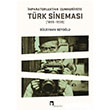 mparatorluktan Cumhuriyete Trk Sinemas 1895-1939 Sleyman Beyolu Dergah Yaynlar