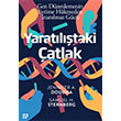 Yaratltaki atlak Gen Dzenlemenin Evrime Hkmeden nanlmaz Gc Ko niversitesi Yaynlar