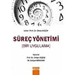 Sre Ynetimi Bir Uygulama Detay Yaynclk