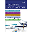Trkiye`de Salk Sigortas Siyasal Kitabevi