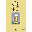 B Bira Tom Robbins Ayrnt Yaynlar