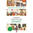 Osmanl Klasik anda Siyaset Feridun M. Emecen Kap Yaynlar