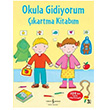 Okula Gidiyorum kartma Kitabm  Bankas Kltr Yaynlar