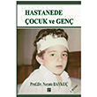 Hastanede ocuk ve Gen Gazi Kitabevi