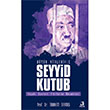 Btn Ynleriyle Seyyid Kutub brahim Sarm Fecr Yaynlar
