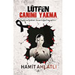 Ltfen Canm Yakma Hamit Ahlatl Sokak Kitaplar Yaynlar