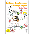 Patlam Msr Sevenler Sinemaya Kosun Hep Kitap