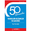 50 Soruda Teknolojik Gelimeler ve Hayatmz Altnba niversitesi Yaynlar