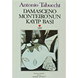 Damasceno Monteiro`nun Kayp Ba Can Yaynlar