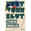 Titann Sirenleri Kurt Vonnegut Can Yaynlar
