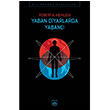 Yaban Diyarnda Yabanc Robert A. Heinlein thaki Yaynlar