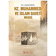 Hz. Muhammed ve slam Daveti Mekke efaettin Severcan Kimlik Yaynlar