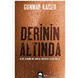 Derinin Altnda Gunnar Kaiser Eksik Para Yaynlar