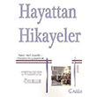 Hayattan Hikayeler Yaanm Hikayeler Hikaye Olmu Yaamlar Turgut zeke Alfa Aktel Yaynlar