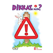 Dikkatli Misin? Ata Yaynclk