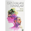 Gizli Kalan Hayatlar Kerry Lonsdale Altn Kitaplar