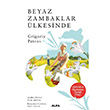 Beyaz Zambaklar lkesinde Grigoriy Petrov Alfa Yaynclk