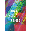 Odalar ve ehir Zeliha Cenkci Mays Yaynlar