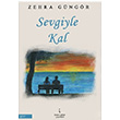 Sevgiyle Kal Zehra Gngr kinci Adam Yaynlar