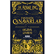 Fantastik Canavarlar Nelerdir, Nerede Bulunurlar? J.K Rowling Yap Kredi Yaynlar